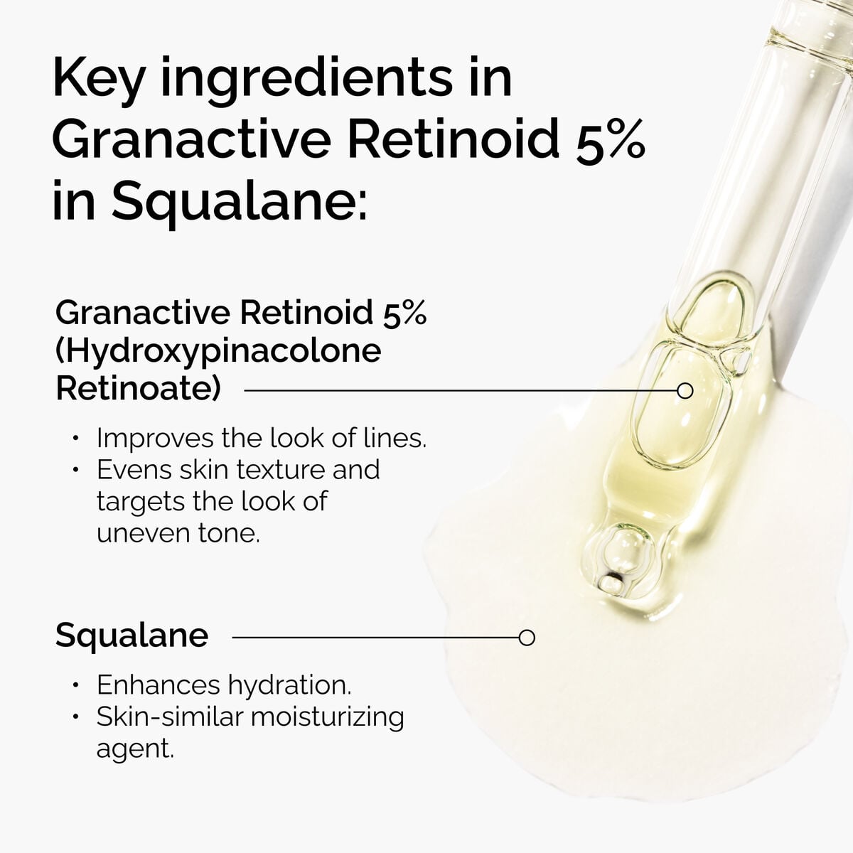 granactive-retinoid-5-in-squalane-l1 FY25-D41247-ORD-Web-PDP-Gran-5pct-Sql-1x1-EN-2.jpg